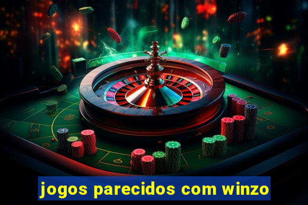 jogos parecidos com winzo